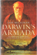Darwin's Armada: Four Voyagers to the Southern Oceans and Their Battle for the Theory of Evolution