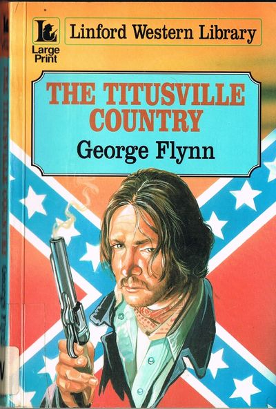 The Titusville Country (Linford Western Library)