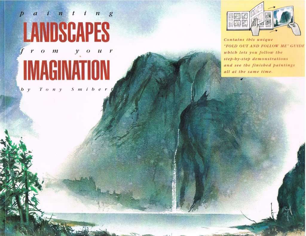 Painting Landscapes from Your Imagination (A Fold Out and Follow Me Project Book)