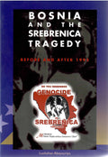 Bosnia and the Srebrenica Tragedy 1995: Before and After