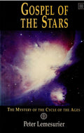 Gospel of the Stars: Mystery of the Cycle of the Ages