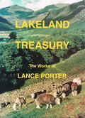Lakeland Treasury: The works of Lancelot Salkeld Porter by Lancelot Porter (Ted Relph Ed.)