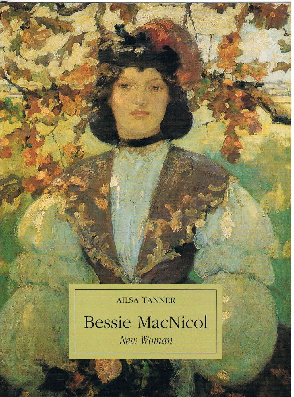Bessie MacNicol: New Woman