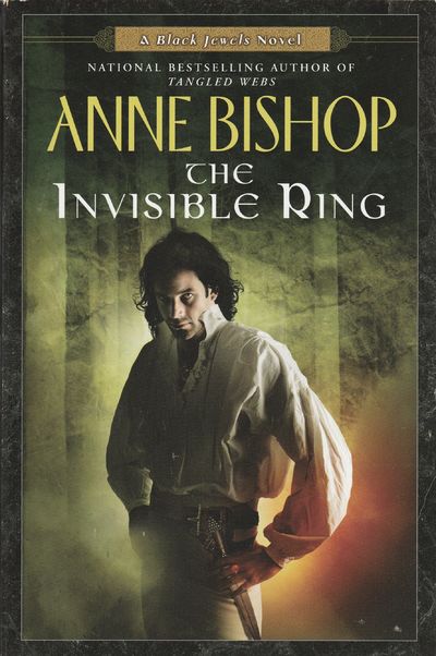 The Invisible Ring: 4 (Black Jewels)