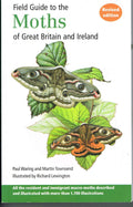 Field Guide to the Moths of Great Britain and Ireland: Third Edition (Bloomsbury Wildlife Guides)