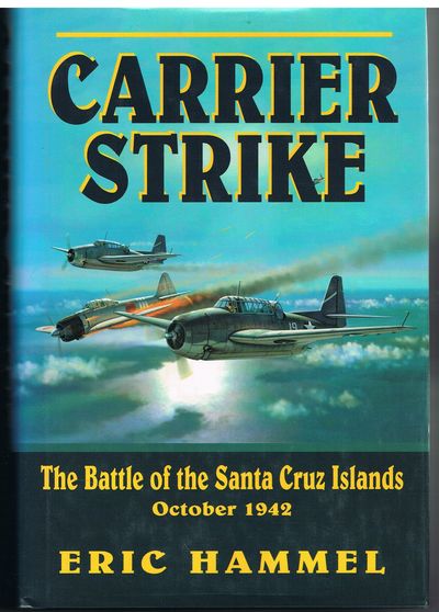 Carrier Strike: The Battle of the Santa Cruz Islands, October 1942