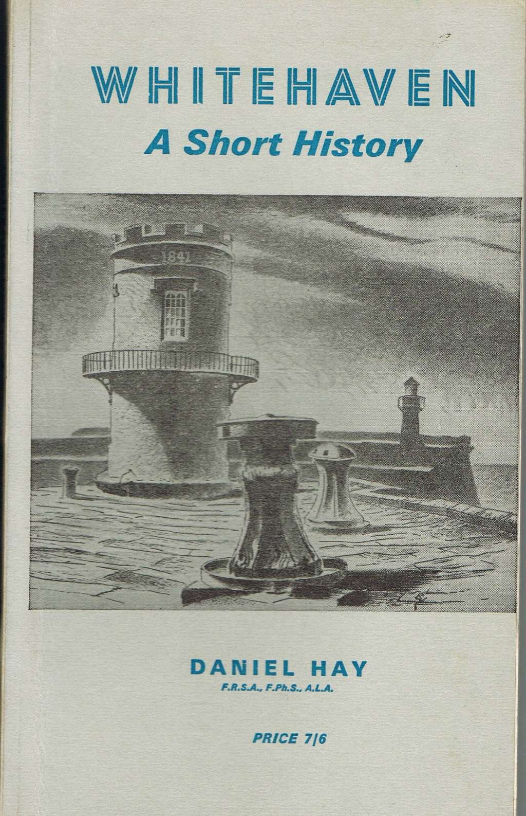 Whitehaven. A short history. With illustrations, and plans