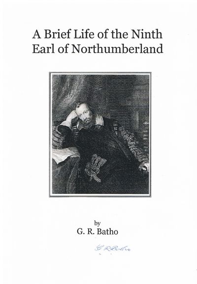 A Brief Life of the Ninth Earl of Northumberland