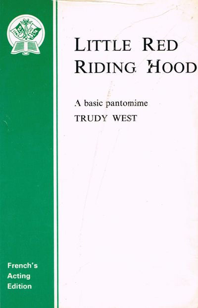 Little Red Riding Hood: Pantomime (Acting Edition)