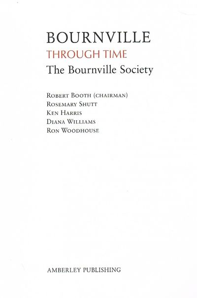 Bournville Through Time