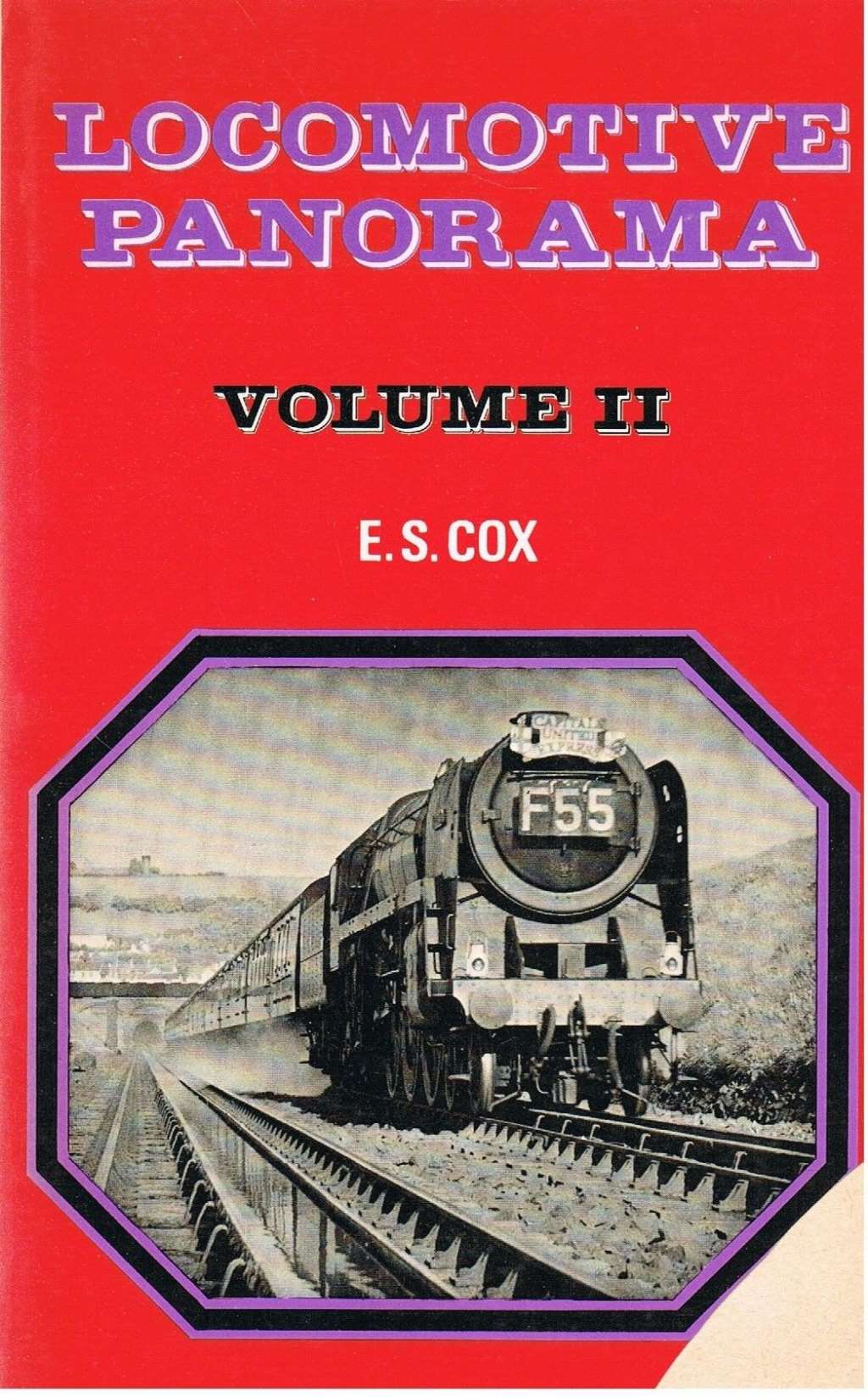 Locomotive Panorama - Volume II