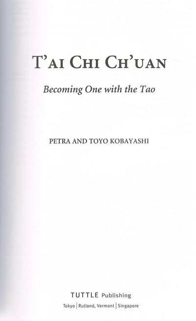 T'ai Chi Ch'uan: Becoming One with the Tao (Tuttle Martial Arts)