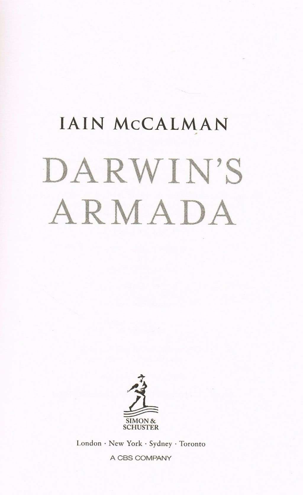 Darwin's Armada: Four Voyagers to the Southern Oceans and Their Battle for the Theory of Evolution