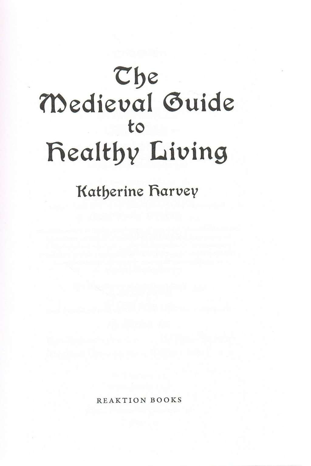 The Medieval Guide to Healthy Living