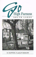 Go High Furness, South Lakes by D. Napton and J.P. Barlow