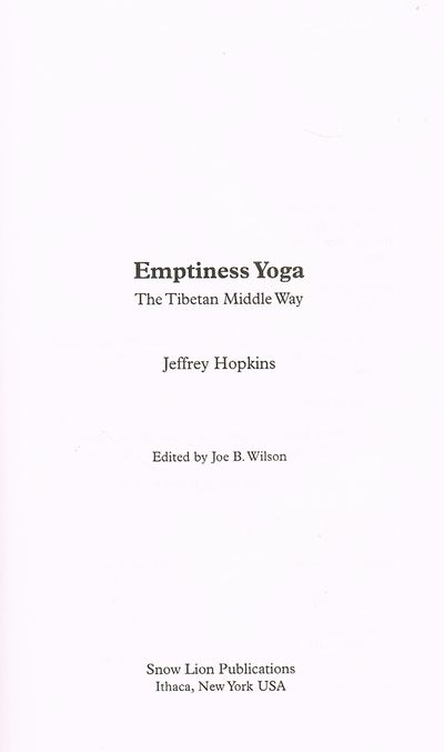 Emptiness Yoga: The Middle Way Consequence School