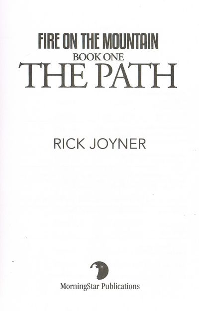 The Path: Fire on the Mountain, Book 1