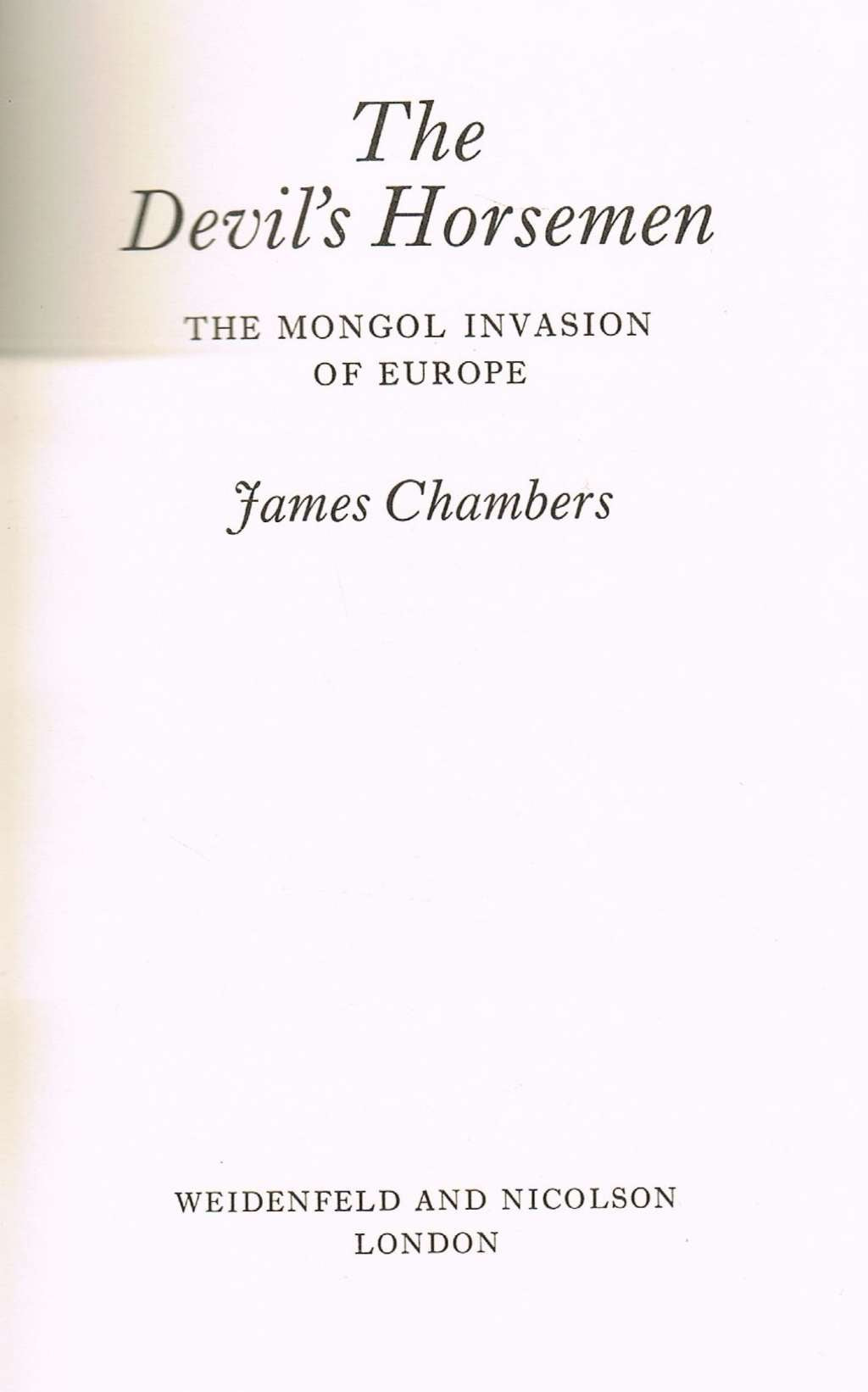 The Devil's Horsemen: The Mongol Invasion of Europe