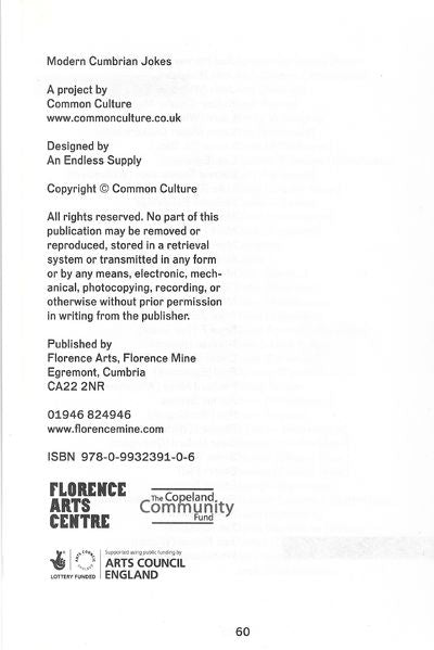 Modern Cumbrian Jokes :Jokes collected in Cumbria between 1 August and 1 November 2014 Common Culture Project.