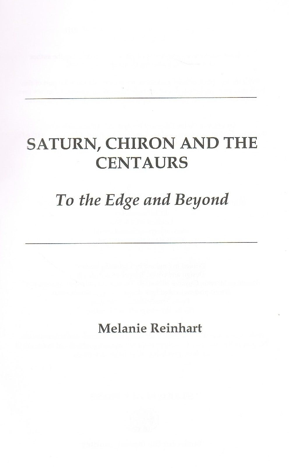Saturn, Chiron and the Centaurs