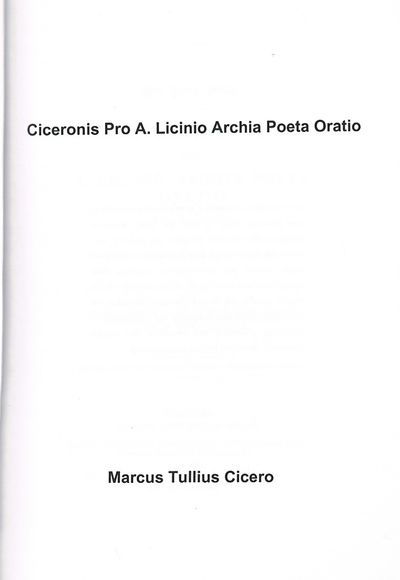 Ciceronis Pro A. Licinio Archia Poeta Oratio (1878)