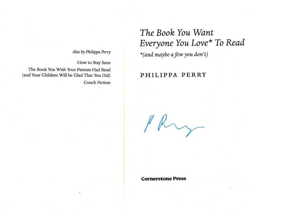 The Book You Want Everyone You Love* To Read *(and maybe a few you don’t): THE SUNDAY TIMES BESTSELLER