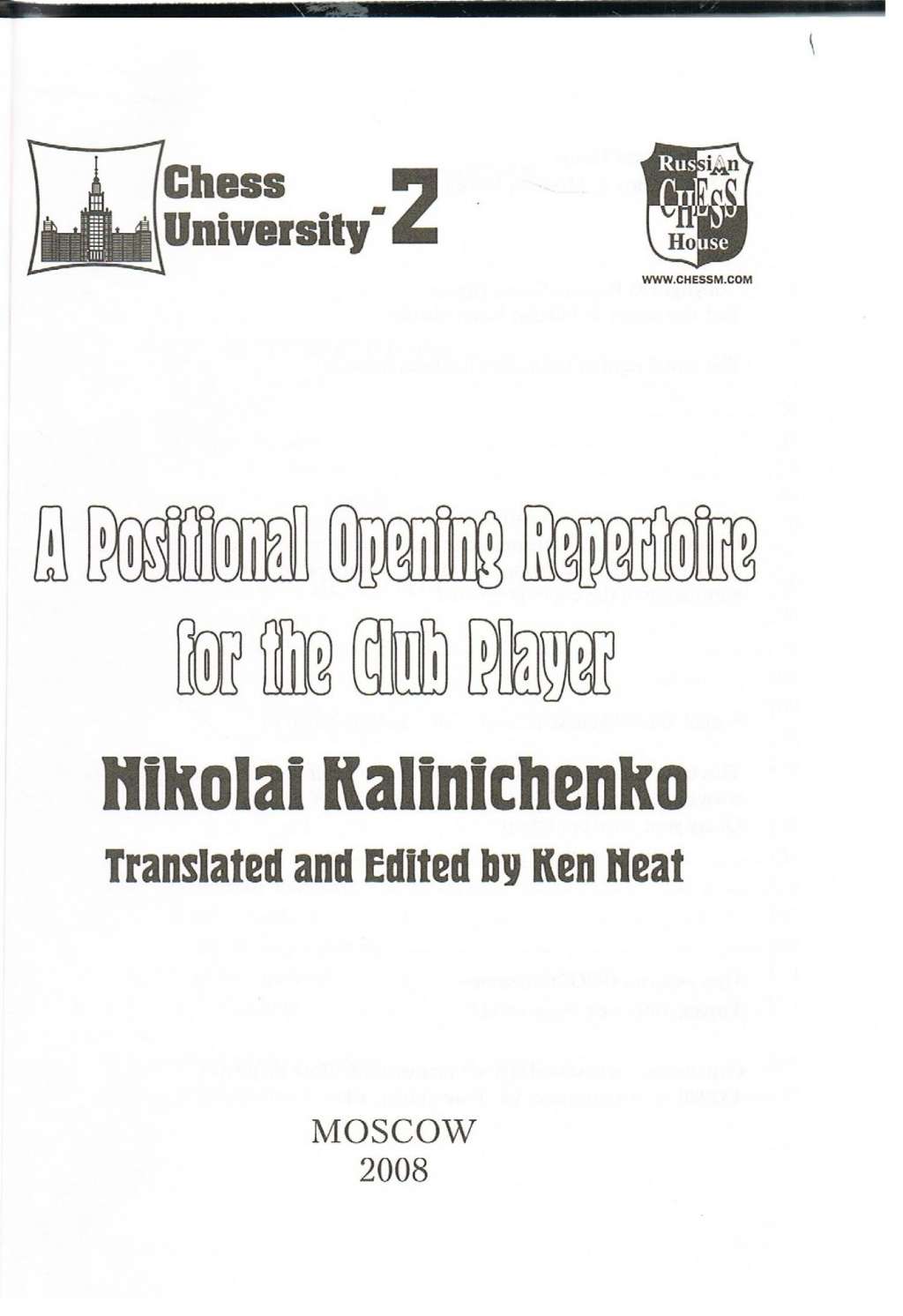 A Positional Opening Repertoire for the Club Player