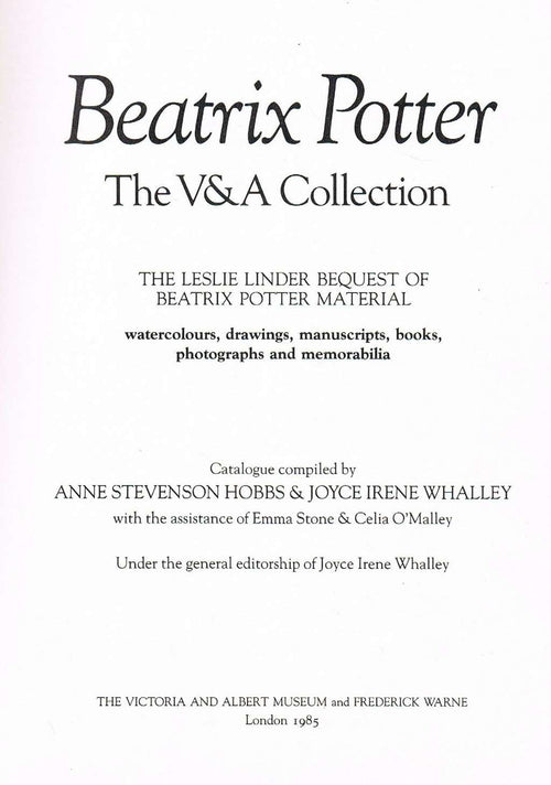 Beatrix Potter: The V&a Collection:The Leslie Linder Bequest of Beatrix Potter Material