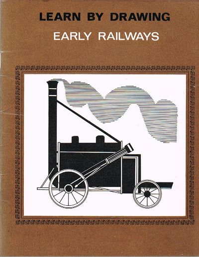 Early Railways (Learn by Drawing S.)