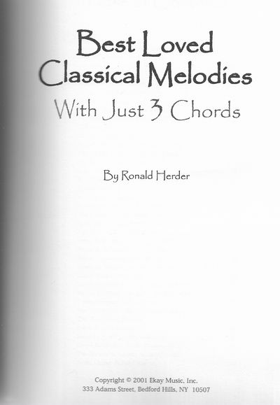 Best Loved Classical Melodies With Just 3 Chords: Ekay Edition