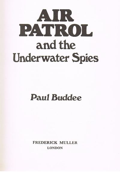 Air Patrol and the Underwater Spies