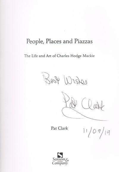 People, Places & Piazzas: The Life & Art of Charles Hodge Mackie