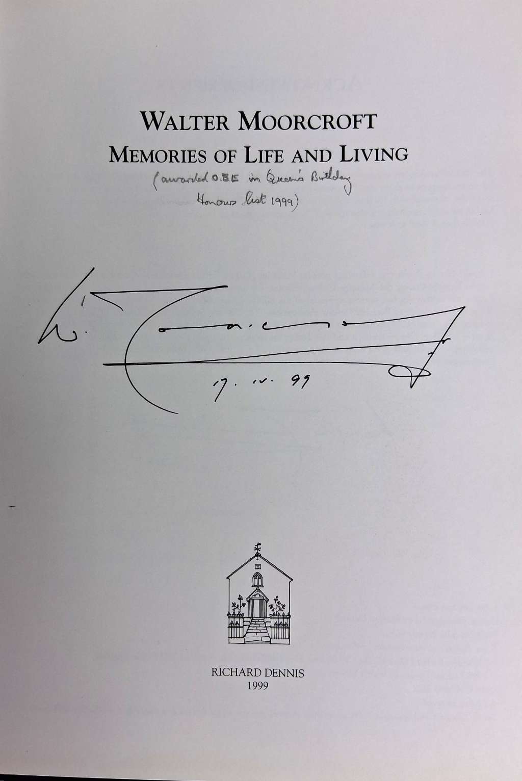 Walter Moorcroft: Memories of Life and Living