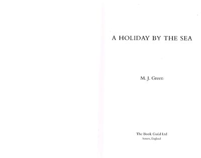 A Holiday by the Sea