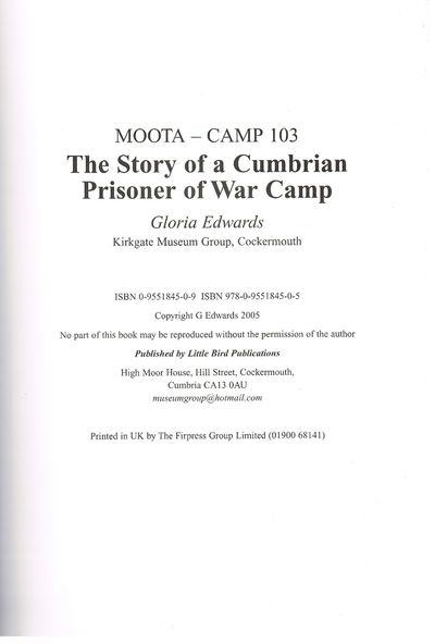 Moota, Camp 103: The Story of a Cumbrian Prisoner of War Camp by Gloria Edwards