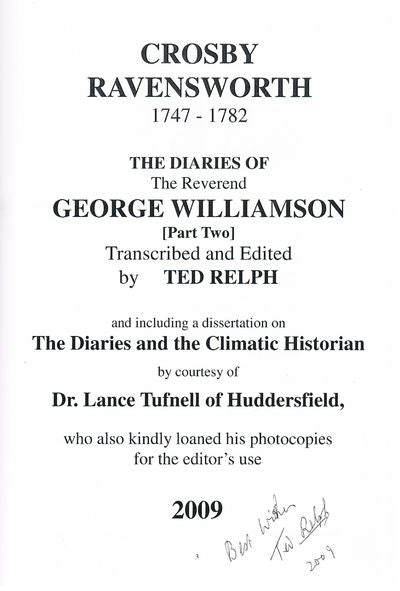 CROSBY RAVENSWORTH 1747 - 1782. THE DIARIES OF THE REVEREND GEORGE WILLIAMSON [PART TWO]. Transcribed and edited by Ted Relph