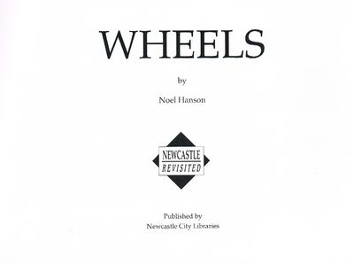 Wheels (Newcastle Revisited S.)
