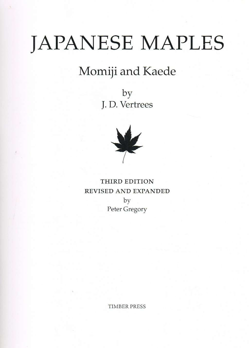 Japanese Maples: Momiji and Keade