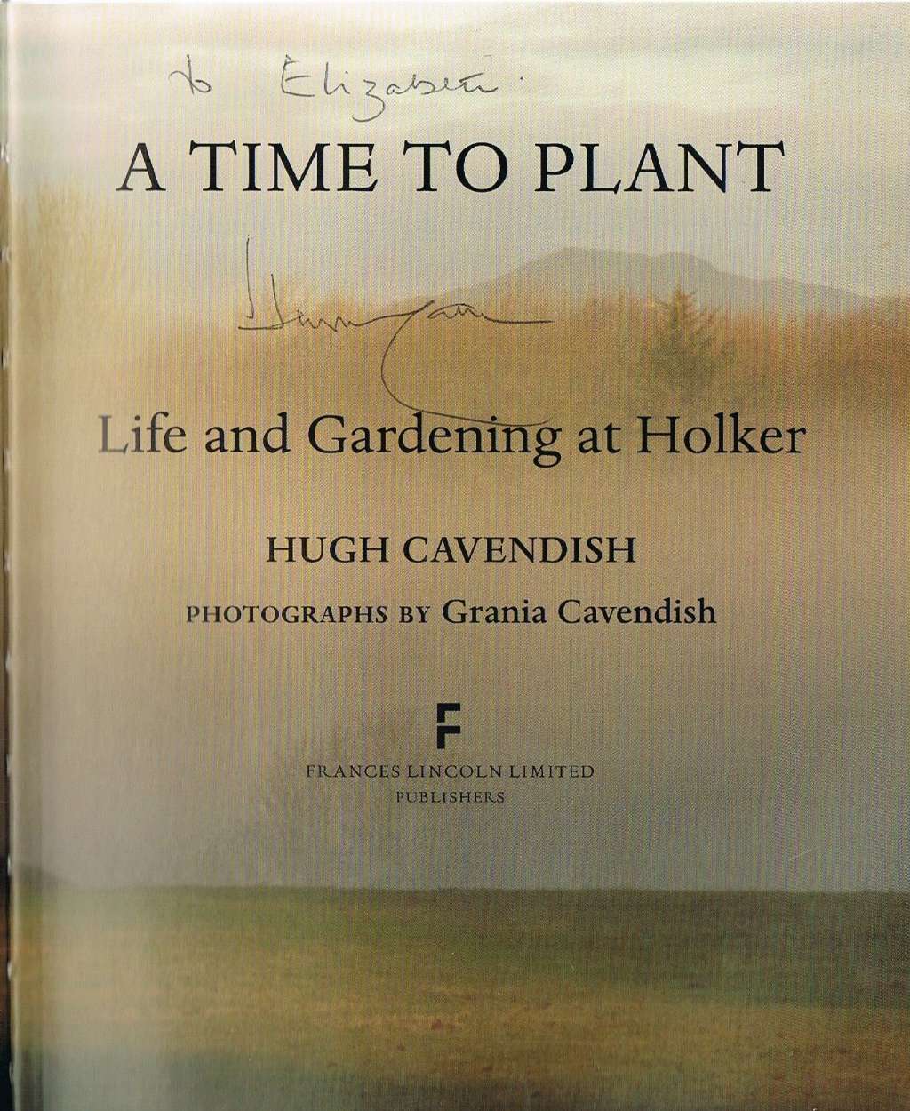 A Time to Plant: Life and Gardening at Holker