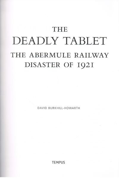 The Deadly Tablet: The Abermule Railway Disaster of 1921