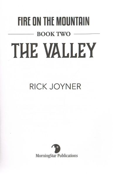 The Valley: Fire on the Mountain Series