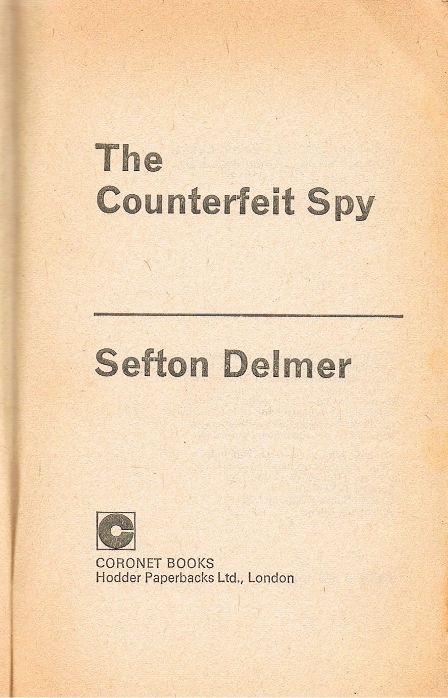 Counterfeit Spy (Coronet Books)