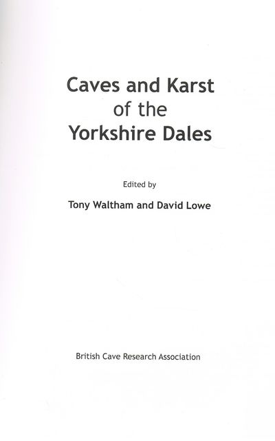 Caves and Karst of the Yorkshire Dales: Volume 1