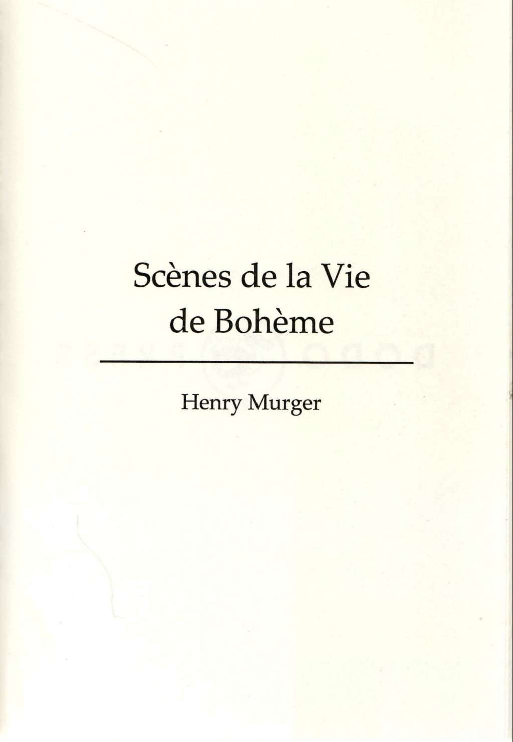 Scenes de La Vie de Boheme (Dodo Press)