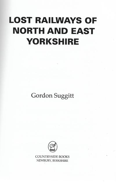 Lost Railways of North & East Yorkshire