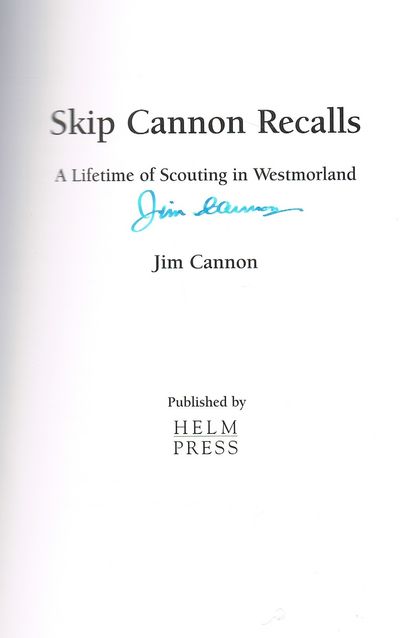 Skip Cannon Recalls: A Lifetime of Scouting in Westmorland by Jim Cannon