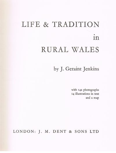 Life and Tradition in Rural Wales