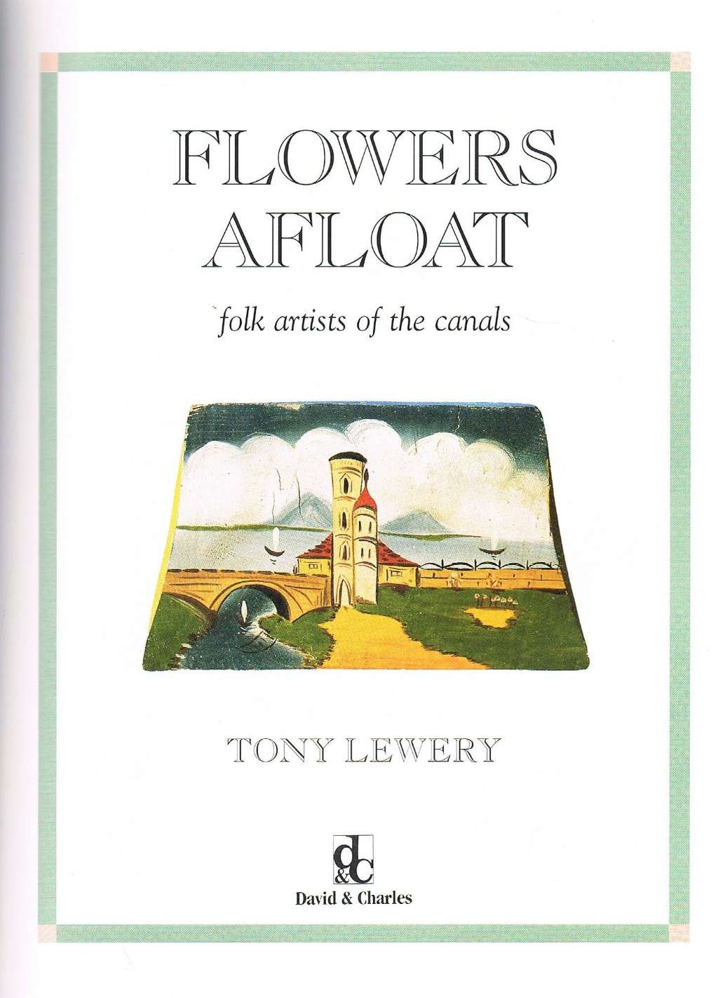 Flowers Afloat: Folk Artists of the Canals
