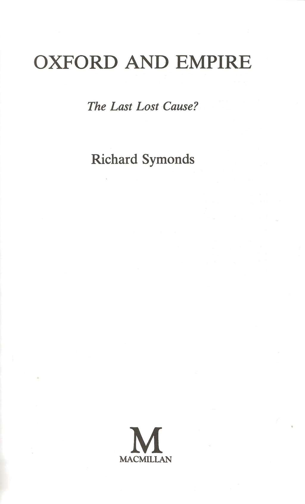 Oxford and Empire: The Last Lost Cause?