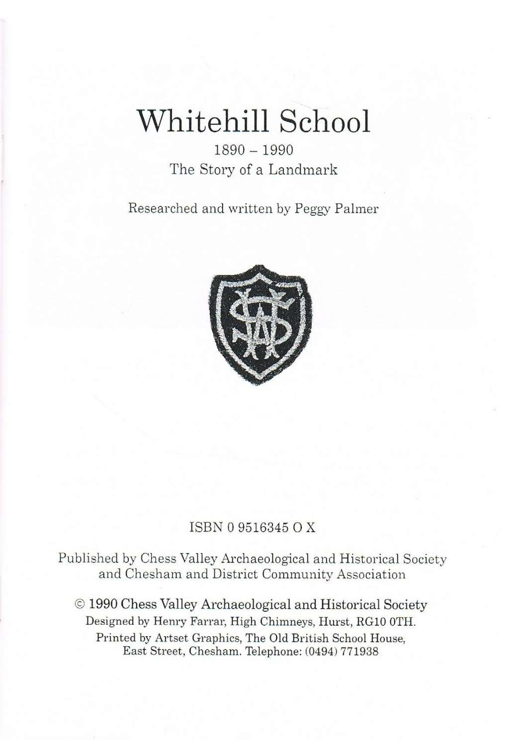 Whitehill School, 1890-1990: The Story of a Landmark